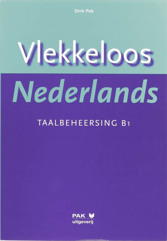 Vlekkeloos Nederlands Taalbeheersing CEF B1 - cover