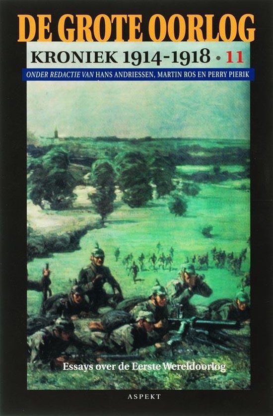 De Grote Oorlog, kroniek 1914-1918 11