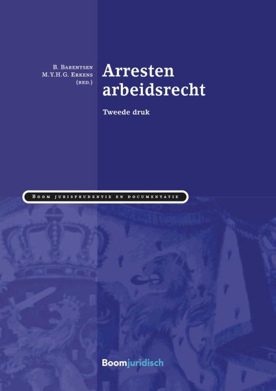 Boom Jurisprudentie en documentatie  -   Arresten arbeidsrec ... - cover