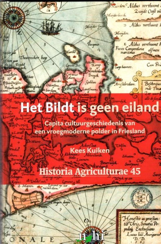 Historia agriculturae 45 -   Het Bildt is geen eiland