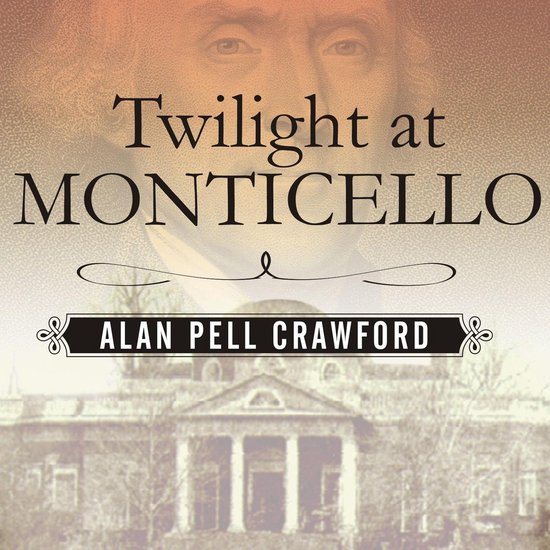 Twilight at Monticello - cover