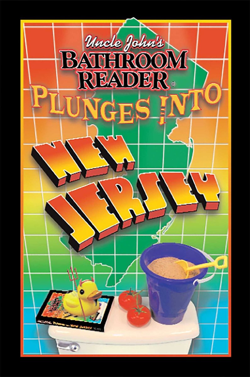 Uncle John's Bathroom Reader Plunges Into New Jersey
