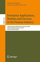 Lecture Notes in Business Information Processing 401 - Enterprise Applications, Markets and Services in the Finance Industry