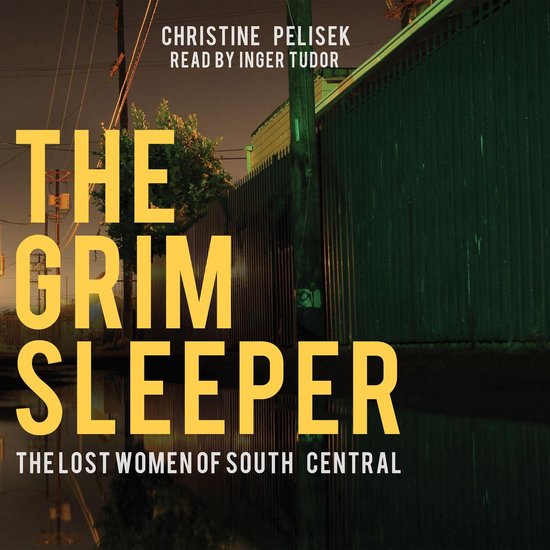 The Grim Sleeper: The Lost Women of South Central - cover