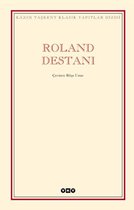 Roland Destanı (Kazım Taşkent Klasik Yapıtlar)