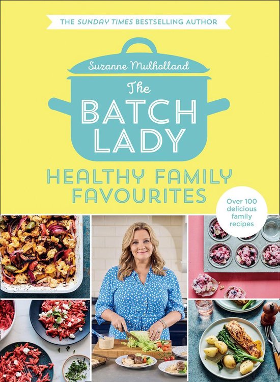 The Batch Lady: Healthy Family Favourites - cover