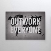 Walljar - Outwork Everyone (Map) - Muurdecoratie - Poster