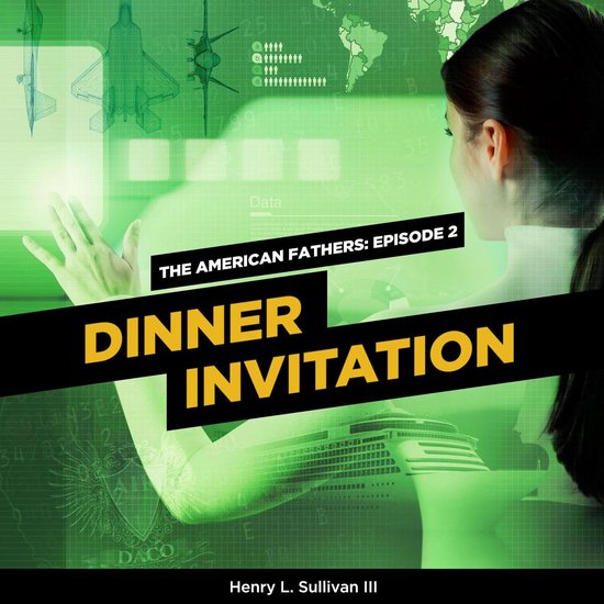 THE AMERICAN FATHERS EPISODE 2: DINNER INVITATION - cover