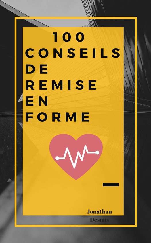 100 Conseils de remise en forme - cover