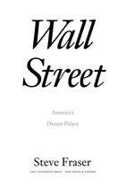 Wall Street: America's Dream Palace