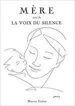 Mère suivi de La voix du silence (recueil de poèmes)