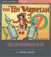 The Tin Woodman of Oz (Illustrated Edition)