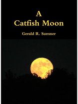 A Catfish Moon