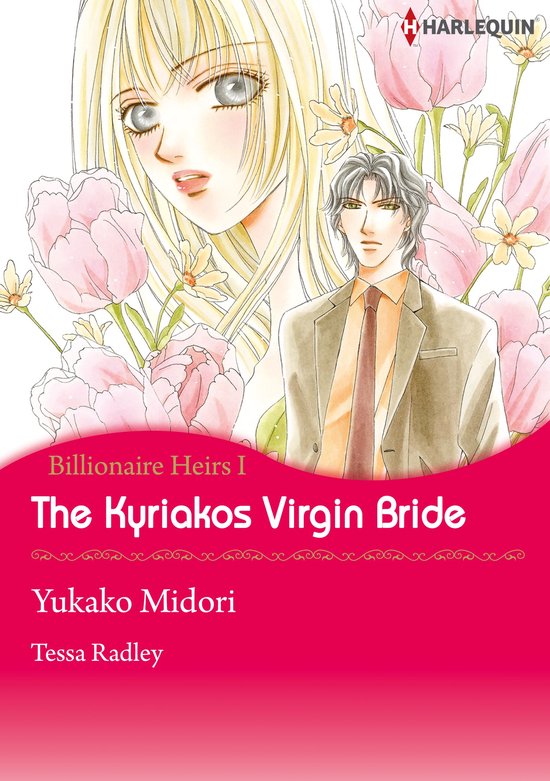 Billionaire Heirs 1 - The Kyriakos Virgin Bride (Harlequin Comics)