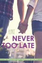 Flirt - Never Too Late