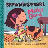Brownie & Pearl - Brownie & Pearl Make Good