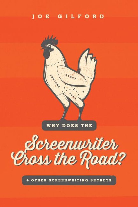 Why Does the Screenwriter Cross the Road? - cover
