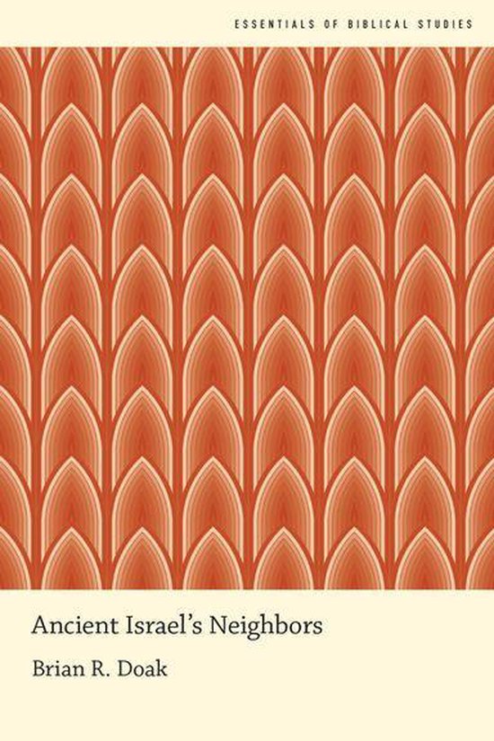 Essentials of Biblical Studies - Ancient Israel's Neighbors - cover
