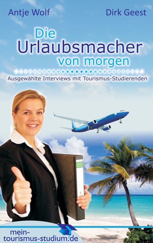 Die Urlaubsmacher von morgen - cover