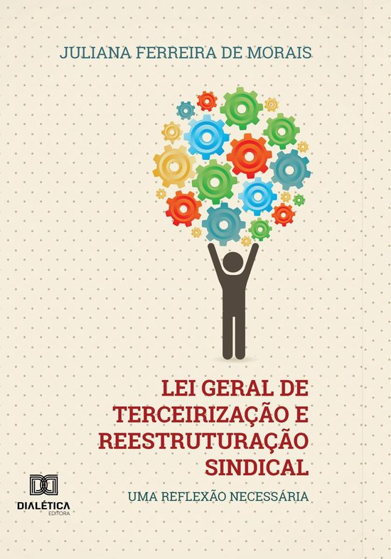 Lei Geral de Terceirização e Reestruturação Sindical - cover