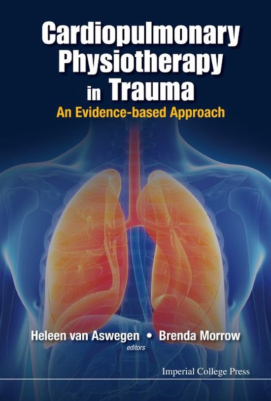 Cardiopulmonary Physiotherapy In Trauma: An Evidence-based A ... - cover