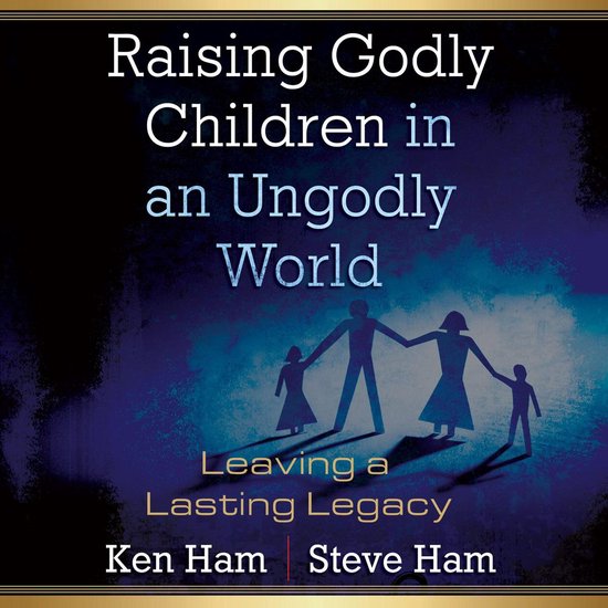 Raising Godly Children in an Ungodly World - cover