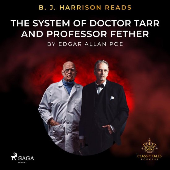 B. J. Harrison Reads The System of Doctor Tarr and Professor ... - cover