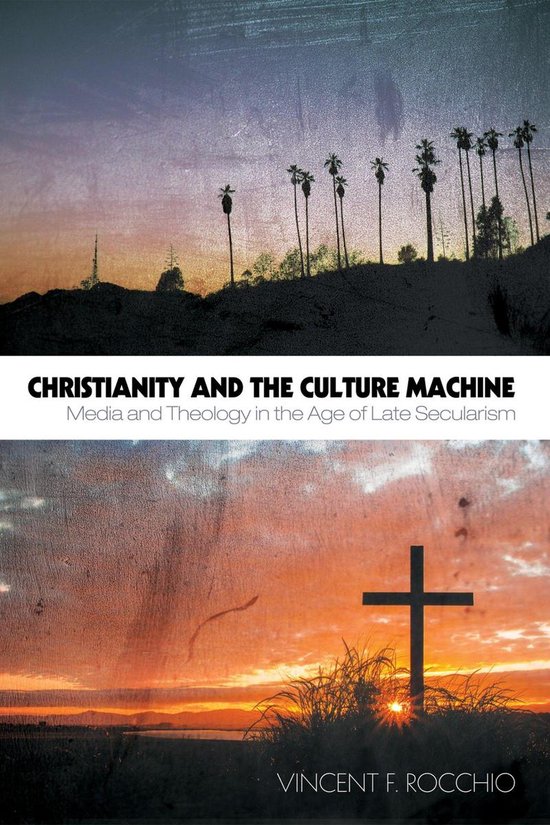 Christianity and the Culture Machine - cover