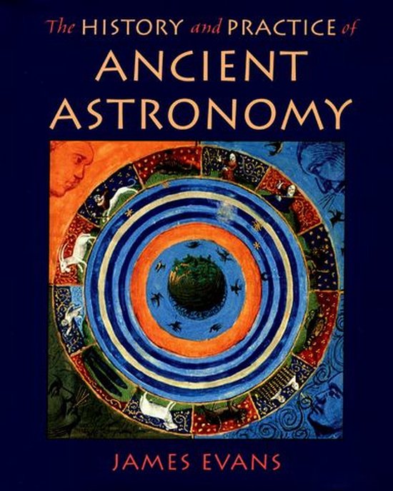 The History and Practice of Ancient Astronomy - cover