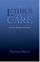 The ethics of care: personal, political, and global