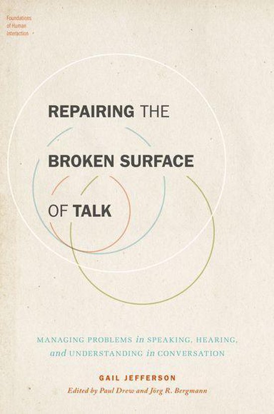 Foundations of Human Interaction - Repairing the Broken Surf ... - cover
