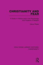 Routledge Library Editions: Christianity - Christianity and Fear