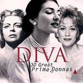Diva - 30 Great Prima Donnas