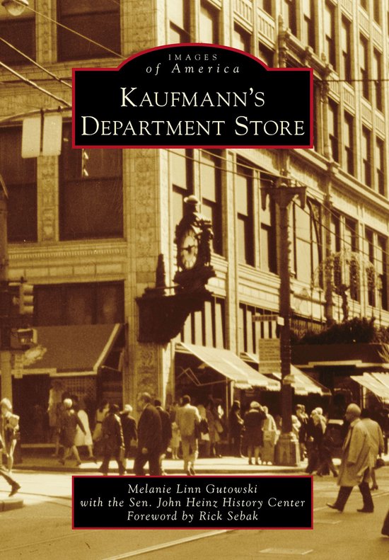 Images of America - Kaufmann's Department Store - cover