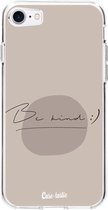 Casetastic Apple iPhone 7 / iPhone 8 / iPhone SE (2020) Hoesje - Softcover Hoesje met Design - Be kind Print