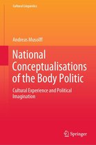 Cultural Linguistics - National Conceptualisations of the Body Politic