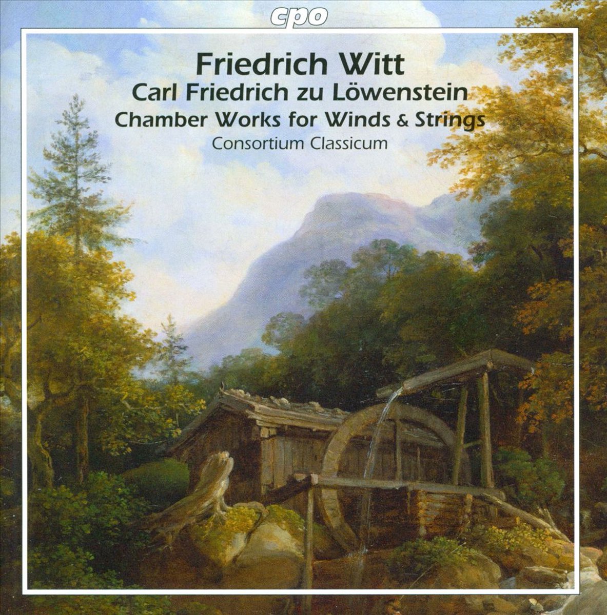 Witt / Lowenstein: Chamber Works For Winds & Strings