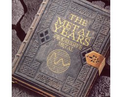 Progressive Metal: The Metal Years