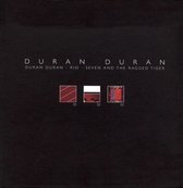 Duran Duran/Rio/Seven And The Ragged Tiger