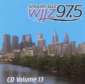 WJJZ 97.5: Smooth Jazz Sampler, Vol. 13