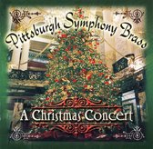 Pittsburgh Symphony Brass - A Christmas Concert (CD)