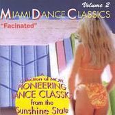 Miami Dance Classics Vol. 2