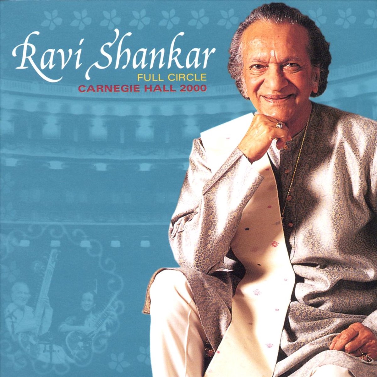 Full Circle: Carnegie Hall 2000
