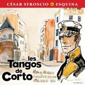 Cesar Stroscio & Esquina - Les Tangos De Corto (2 CD)