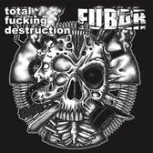 Total Fucking Destruction & Fubar - Split (7" Vinyl Single)