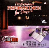 Sing Hits of the 80's Vol. 2