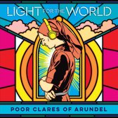 Poor Clare Sisters of Arundel - Light For The World (CD)