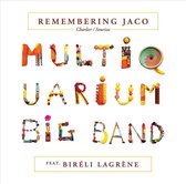 Multiquarium Big Band feat. Biréli Lagrène - Remembering Jaco (CD)