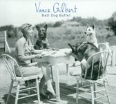 Vance Gilbert - Bad Dog Buffet (CD)