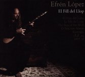 Efren Lopez - El Fill Del Llop (CD)